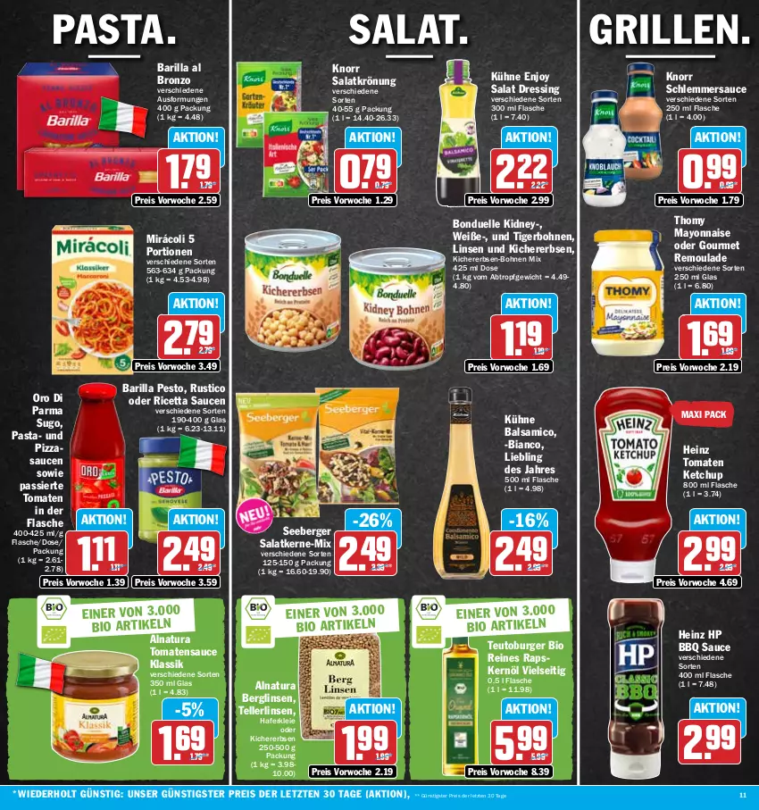 Aktueller Prospekt Hit - Prospekte - von 10.07 bis 15.07.2023 - strona 11 - produkty: balsam, balsamico, barilla, Berger, bio, bohne, bohnen, bonduelle, burger, dressing, eis, elle, erbsen, flasche, grill, hafer, heinz, HP, ketchup, kichererbsen, kidney, knorr, Kühne, linsen, mayonnaise, Mirácoli, natur, natura, oro di parma, pasta, pesto, pizza, reis, remoulade, salat, salatkrönung, sauce, saucen, schlemmersauce, seeberger, Sugo, teller, thomy, Ti, tomate, tomaten, tomaten ketchup, tomatensauce, Yo, ZTE