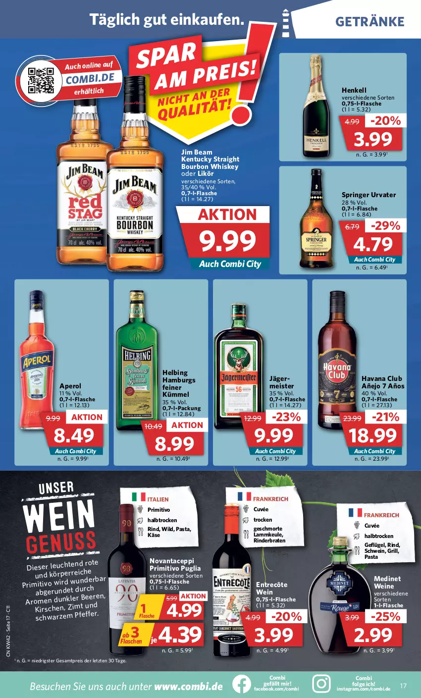 Aktueller Prospekt Combi - Prospekte - von 17.10 bis 22.10.2022 - strona 17 - produkty: aperol, bourbon, bourbon whiskey, braten, cuvée, eis, entrecôte, flasche, Geflügel, getränk, getränke, grill, Havana Club, henkel, henkell, jim beam, Käse, kentucky straight, kirsch, kirsche, kirschen, lamm, lammkeule, LG, likör, medinet, Meister, pasta, primitivo, reis, rind, rinder, rinderbraten, ring, schwein, Ti, tuc, urvater, wein, weine, whiskey, Wild, ZTE