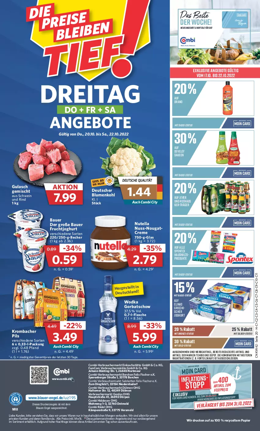 Aktueller Prospekt Combi - Prospekte - von 17.10 bis 22.10.2022 - strona 20 - produkty: angebot, angebote, auer, Bau, Bauer, Becher, Berger, blume, blumen, blumenkohl, creme, develey, drucker, eis, elinas, Engel, erde, felix, fisch, fische, Fischer, flasche, frucht, fruchtjoghurt, Gorbatschow, Griechischer Joghurt, gulasch, jever, joghur, joghurt, kerze, krombache, krombacher, krombacher pils, Nougatcreme, nuss, nutella, papier, pils, Rauch, reis, rind, salz, sauce, saucen, schwein, schwein und rind, spontex, Tchibo, Ti, wein, wodka, ZTE