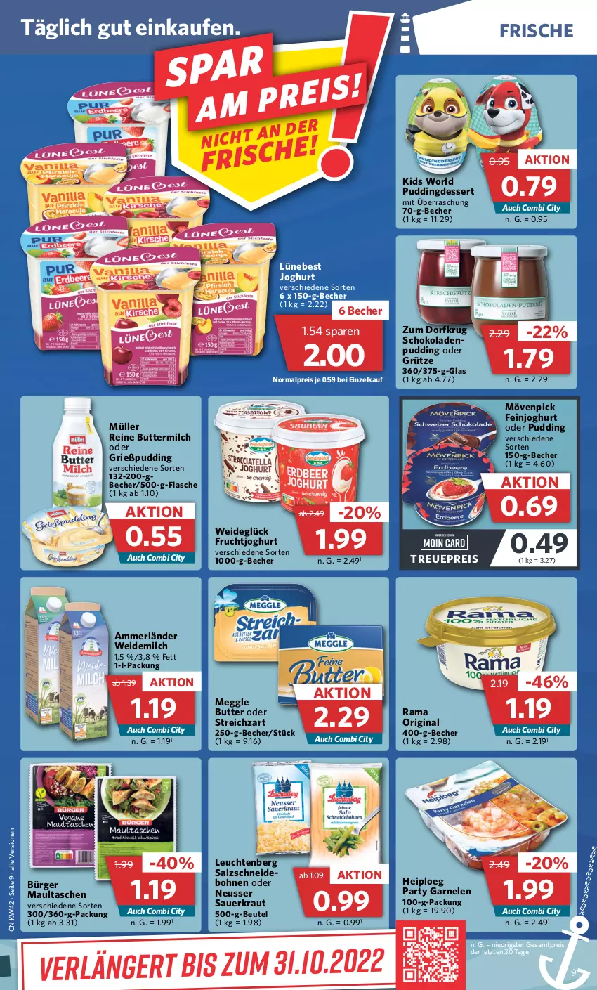 Aktueller Prospekt Combi - Prospekte - von 17.10 bis 22.10.2022 - strona 9 - produkty: ammerländer, auer, Becher, beutel, bohne, bohnen, butter, buttermilch, dessert, eis, feinjoghurt, flasche, frucht, fruchtjoghurt, garnelen, gin, Grießpudding, grütze, joghur, joghurt, Kraut, Leuchte, leuchten, maultaschen, meggle, merl, milch, mövenpick, Müller, pudding, rama, reine buttermilch, reis, salz, Sauerkraut, schoko, schokolade, schokoladen, Streichzart, Tasche, taschen, Ti, weidemilch, ZTE, Zum Dorfkrug