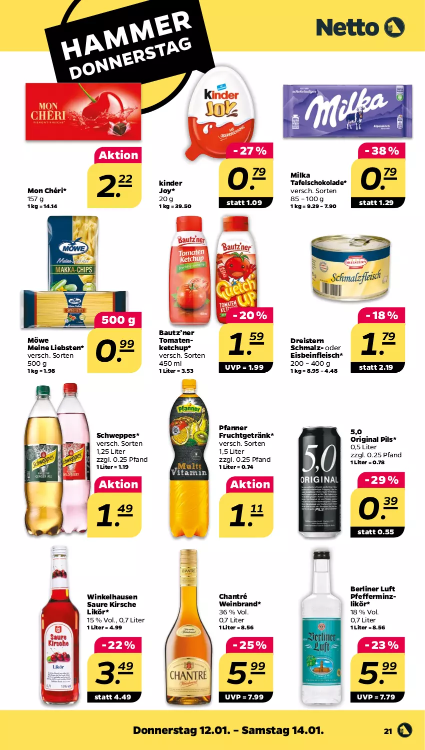 Aktueller Prospekt Netto - Woche 2 - von 09.01 bis 14.01.2023 - strona 21 - produkty: Bau, berliner, berliner luft, chantré, dreistern, eis, fleisch, frucht, getränk, gin, ketchup, Kinder, kirsch, kirsche, likör, malz, milka, Mon Chéri, pfanne, Pfanner, pfeffer, pfefferminzlikör, pils, reis, Schmalz, schoko, schokolade, schweppes, tafelschokolade, Ti, tomate, tomaten, tomatenketchup, wein, weinbrand, winkelhausen