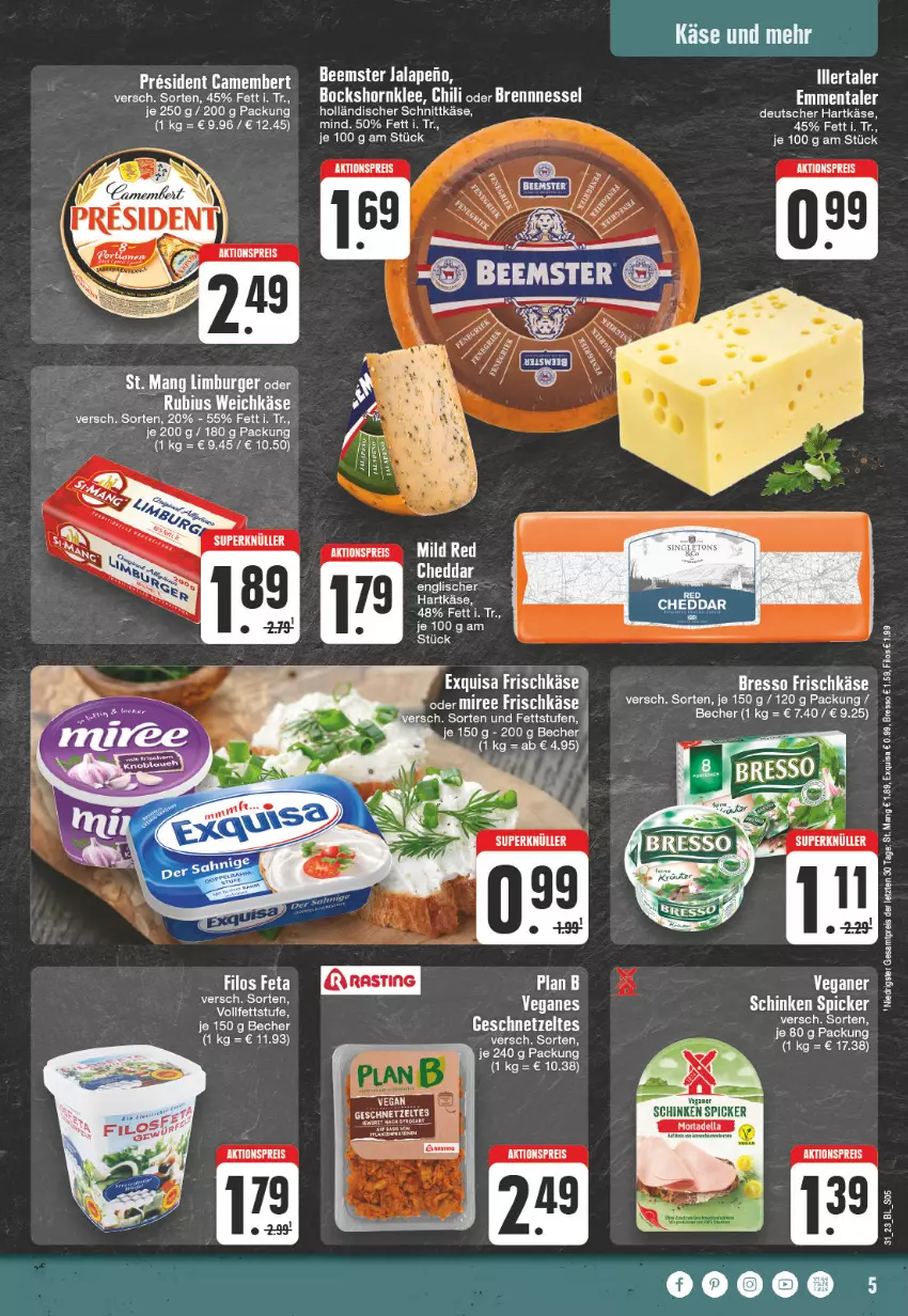 Aktueller Prospekt Edeka - Angebote der Woche - von 31.07 bis 05.08.2023 - strona 5 - produkty: aktionspreis, asti, Becher, bresso, burger, cheddar, chili, eier, eis, emmentaler, exquisa, exquisa frischkäse, frischkäse, geschnetzeltes, hartkäse, holländischer schnittkäse, Käse, Limburger, reis, Rubius, rwe, schinken, schnittkäse, St. Mang, Ti, weichkäse, Zelt, ZTE