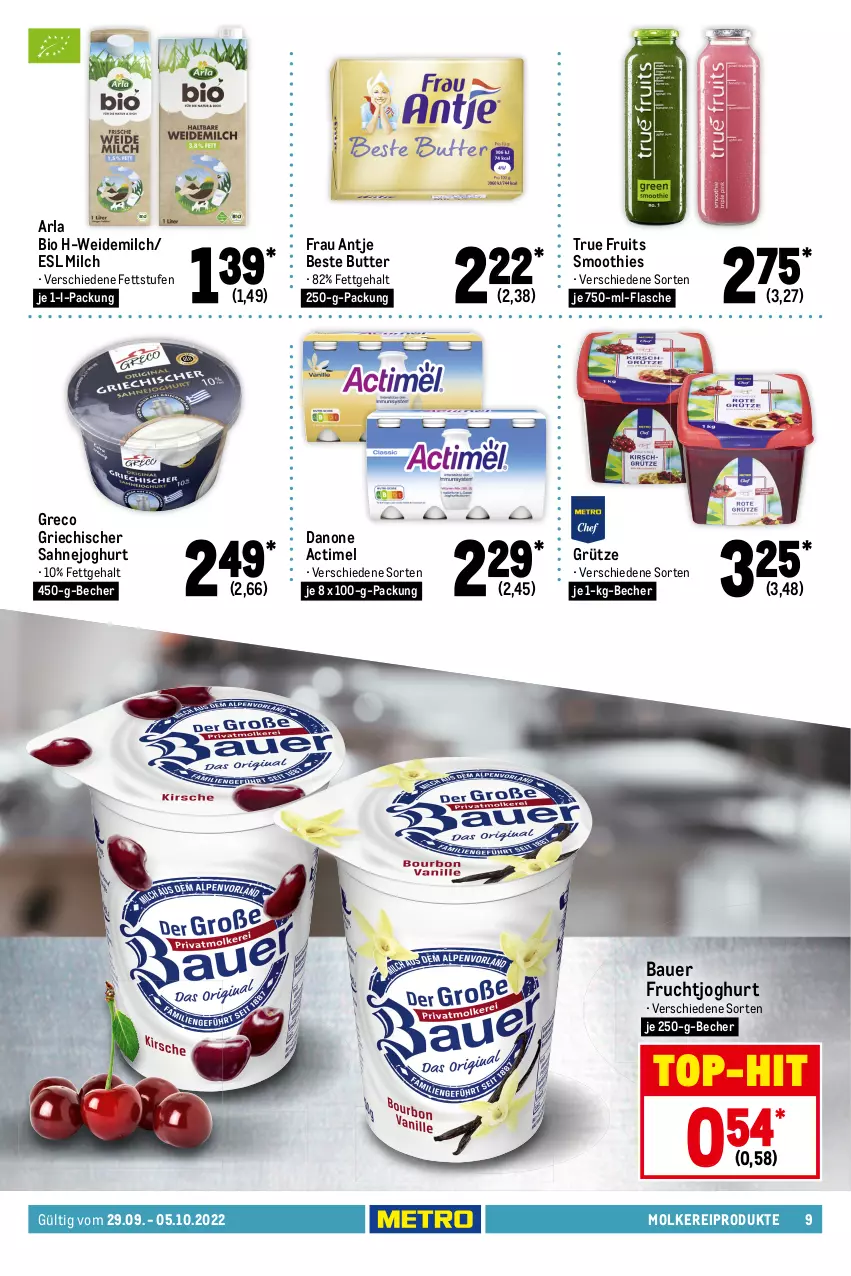 Aktueller Prospekt Metro - Food - von 29.09 bis 05.10.2022 - strona 9 - produkty: actimel, arla, auer, Bau, Bauer, Becher, beste butter, beutel, bio, butter, danone, feinkost, finello, flasche, frau antje, frischkäse, frucht, fruchtjoghurt, géramont, gorgonzola, grünländer, grütze, joghur, joghurt, Käse, käsescheiben, mac, milch, molkereiprodukte, nuss, Ofen, Ofenkäse, philadelphia, Reibekäse, rouge, rougette, sahne, Sahnejoghurt, schnittkäse, schnittkäsescheiben, smoothie, smoothies, Ti, top-hit, true fruits, weichkäse, weidemilch