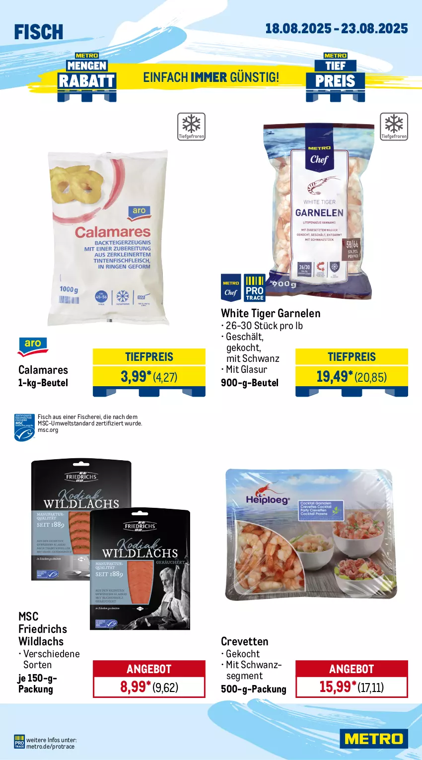 Aktueller Prospekt Metro - Wochen-Angebote - von 18.08 bis 23.08.2025 - strona 6 - produkty: angebot, beere, beeren, beutel, eis, Feigen, fisch, fische, Fischer, garnelen, himbeer, himbeere, himbeeren, honig, honigmelone, honigmelonen, lachs, melone, melonen, Metro, obst, reis, Schere, Ti, tiefpreis, Wild, wildlachs
