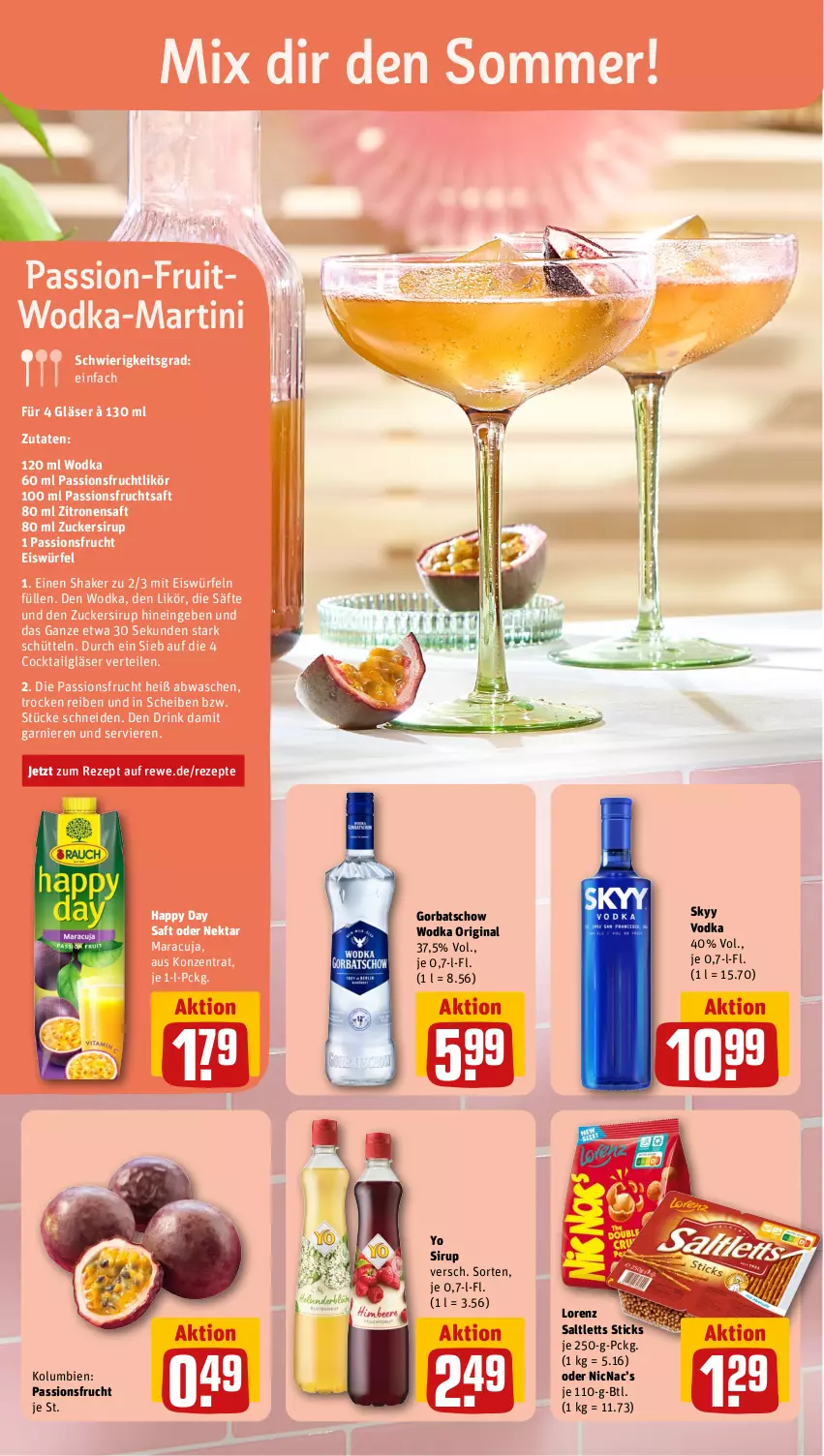 Aktueller Prospekt Rewe - Prospekte - von 05.08 bis 10.08.2024 - strona 4 - produkty: cocktail, drink, eis, eiswürfel, frucht, fruchtsaft, garnier, gin, Gläser, Gorbatschow, gorbatschow wodka, Happy Day, LG, likör, lorenz, maracuja, martini, Nektar, passionsfrucht, rezept, rezepte, saft, säfte, saltletts, shake, sirup, skyy, Skyy Vodka, Ti, vodka, wodka, würfel, Yo, zitrone, zitronen, zitronensaft, zucker