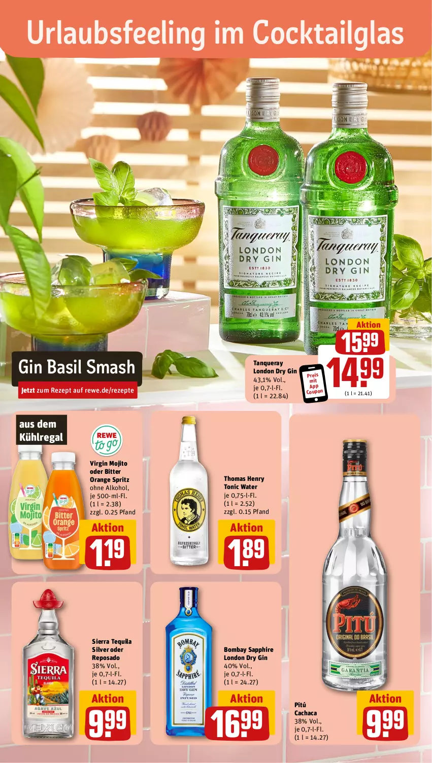 Aktueller Prospekt Rewe - Prospekte - von 05.08 bis 10.08.2024 - strona 6 - produkty: alkohol, aus dem kühlregal, bombay sapphire, bsf, Cachaca, cocktail, coupon, dry gin, eis, gin, kühlregal, LG, london dry, london dry gin, mojito, ohne alkohol, orange, regal, reis, rezept, rezepte, sapphire, Sierra, sierra tequila, Tanqueray, tequila, thomas henry, Ti, tonic, tonic water