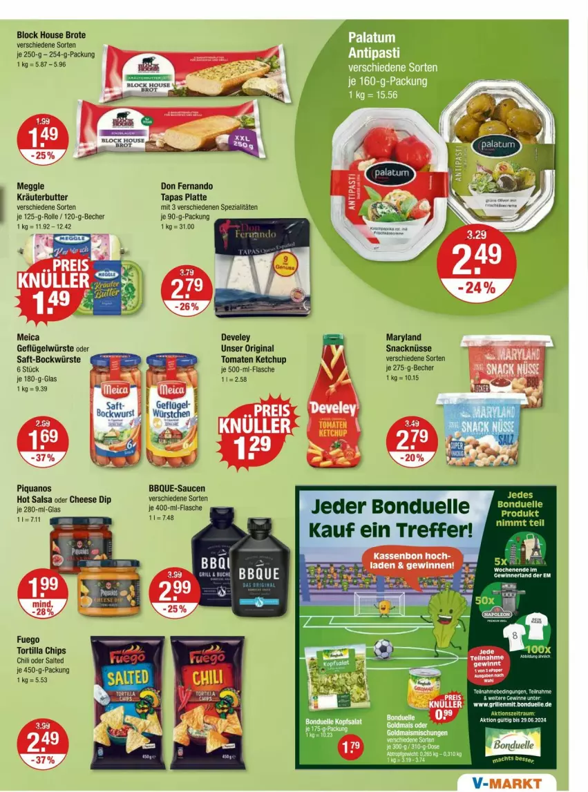 Aktueller Prospekt Vmarkt - Prospekte - von 06.06 bis 12.06.2024 - strona 13 - produkty: Becher, bonduelle, brot, butter, chili, chips, develey, elle, flasche, Geflügel, gin, je 500-ml-flasche, ketchup, kräuter, kräuterbutter, latte, meggle, meica, saft, sauce, saucen, snack, Spezi, Tapas, tee, Ti, tomate, tomaten, tomaten ketchup, tortilla, Tortilla Chips