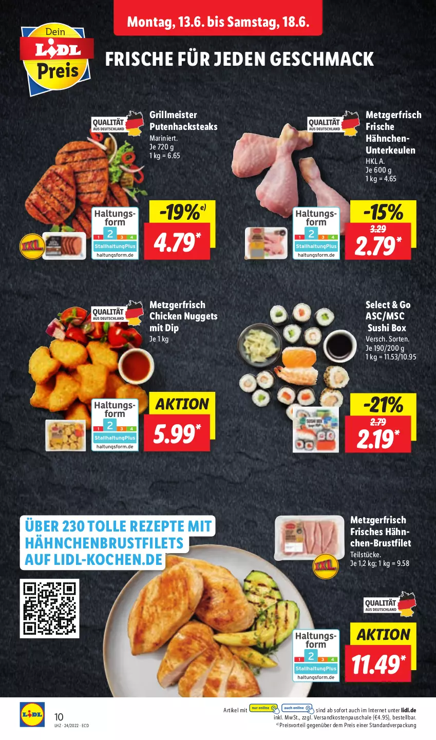 Aktueller Prospekt Lidl - Aktionsprospekt - von 13.06 bis 18.06.2022 - strona 10 - produkty: brustfilet, chicken nuggets, dip, eis, filet, filets, Frische Hähnchen, grill, hähnchen-brustfilet, hähnchenbrust, hähnchenbrustfilet, mac, Meister, ndk, nuggets, preisvorteil, pute, Putenhacksteak, reis, rezept, rezepte, Schal, Schale, steak, steaks, Sushi, Ti