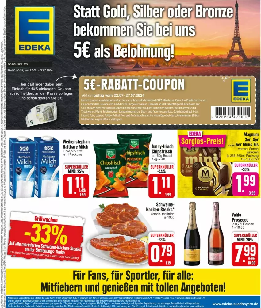 Aktueller Prospekt Edeka - Prospekte - von 22.07 bis 27.07.2024 - strona 1 - produkty: angebot, angebote, beutel, chips, chipsfrisch, coupon, deka, ecco, eis, funny-frisch, haltbare milch, milch, prosecco, schwein, schweine, Sport, steak, steaks, Ti, weihenstephan, wein, weine