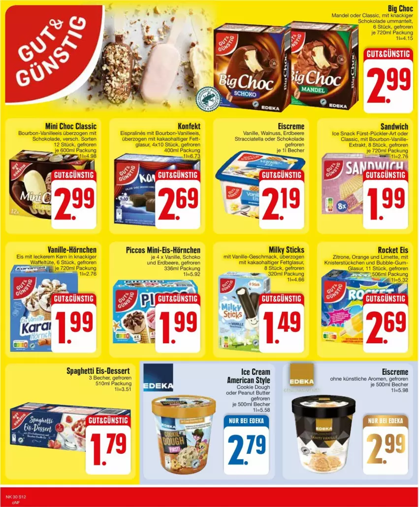 Aktueller Prospekt Edeka - Prospekte - von 22.07 bis 27.07.2024 - strona 12 - produkty: ACC, Becher, beere, Big Choc, bourbon, butter, cookie, cookie dough, creme, eis, eiscreme, elle, erdbeere, hörnchen, kakao, limette, mac, mandel, Mantel, Mett, nuss, orange, peanut butter, sandwich, schoko, schokolade, snack, spaghetti, Ti, vanille, walnuss, zitrone