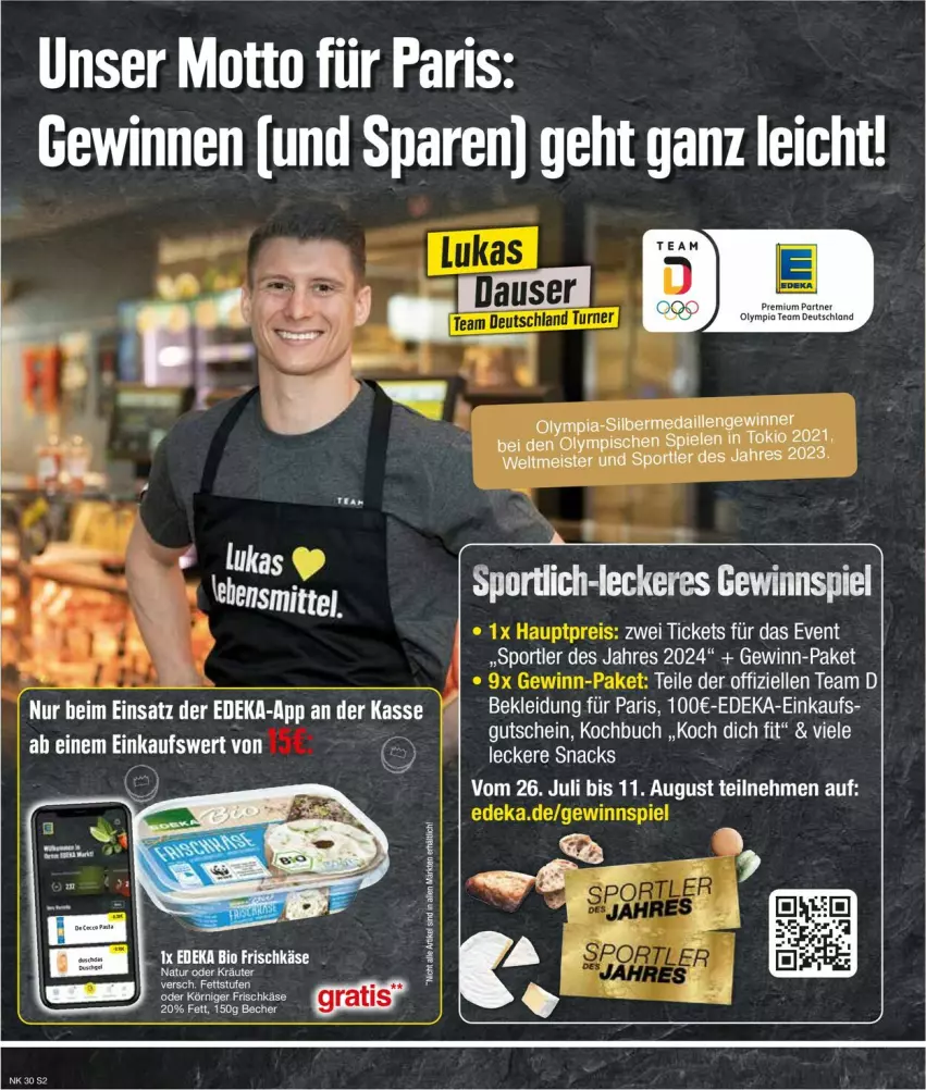 Aktueller Prospekt Edeka - Prospekte - von 22.07 bis 27.07.2024 - strona 2 - produkty: Becher, bio, buch, deka, edeka bio, eier, eis, eistee, frischkäse, gewinnspiel, gutschein, Käse, kleid, Kleidung, kräuter, natur, oder kräuter, snack, snacks, Sport, tee, Ti