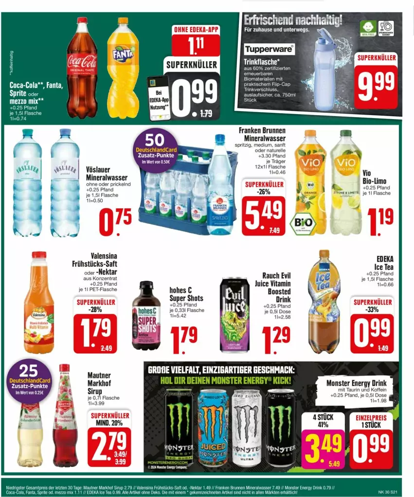 Aktueller Prospekt Edeka - Prospekte - von 22.07 bis 27.07.2024 - strona 21 - produkty: Alwa, auer, bio, brunnen, coca-cola, cola, deit, deka, deutschlandcard, drink, elle, energy drink, fanta, flasche, franken brunnen, Hohes C, ice tea, limo, mac, mineralwasser, monster, Monster Energy, natur, Nektar, pet-flasche, Rauch, rel, Ria, rwe, saft, Ti, trinkflasche, valensina, vita, wasser