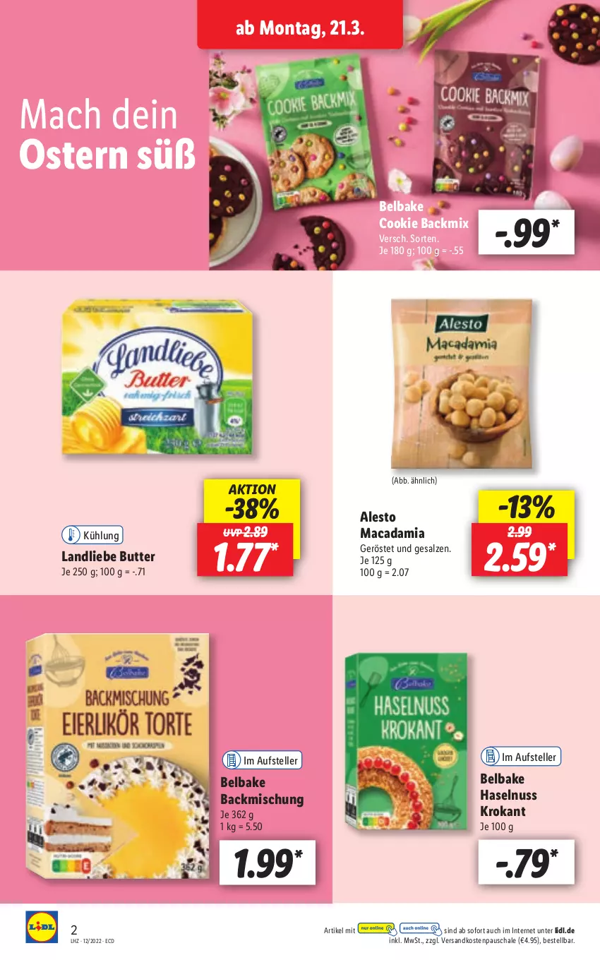 Aktueller Prospekt Lidl - Aktionsprospekt - von 21.03 bis 26.03.2022 - strona 2 - produkty: alesto, backmischung, butter, cookie, elle, haselnuss, landliebe, mac, macadamia, ndk, nuss, salz, Schal, Schale, teller, Ti