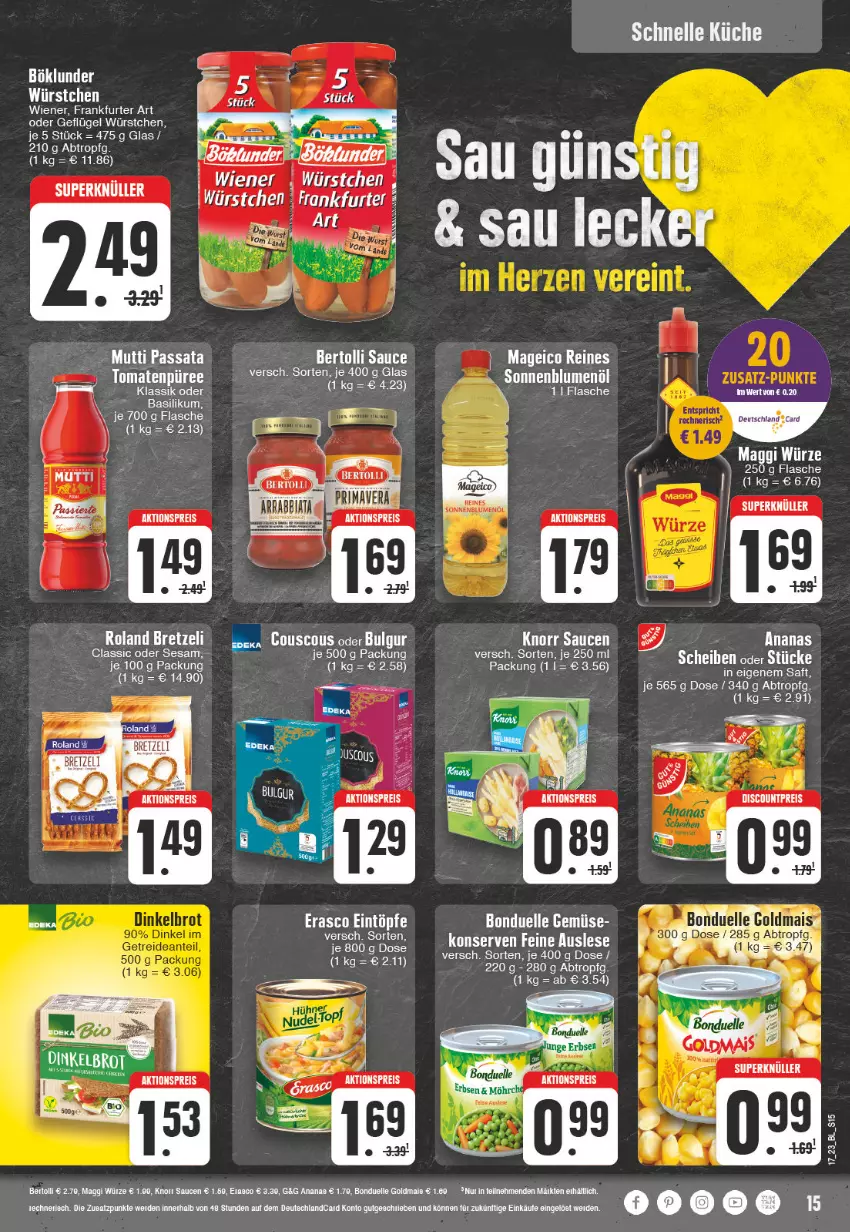 Aktueller Prospekt Edeka - Angebote der Woche - von 24.04 bis 29.04.2023 - strona 15 - produkty: aktionspreis, ananas, basilikum, bertolli, böklunder, bonduelle, discount, eintöpfe, eis, elle, erasco, erde, flasche, frankfurter, Geflügel, küche, maggi, maggi würze, Mutti, püree, reis, saft, sauce, saucen, sesam, tee, Ti, tomate, tomaten, wiener, würstchen, Yo