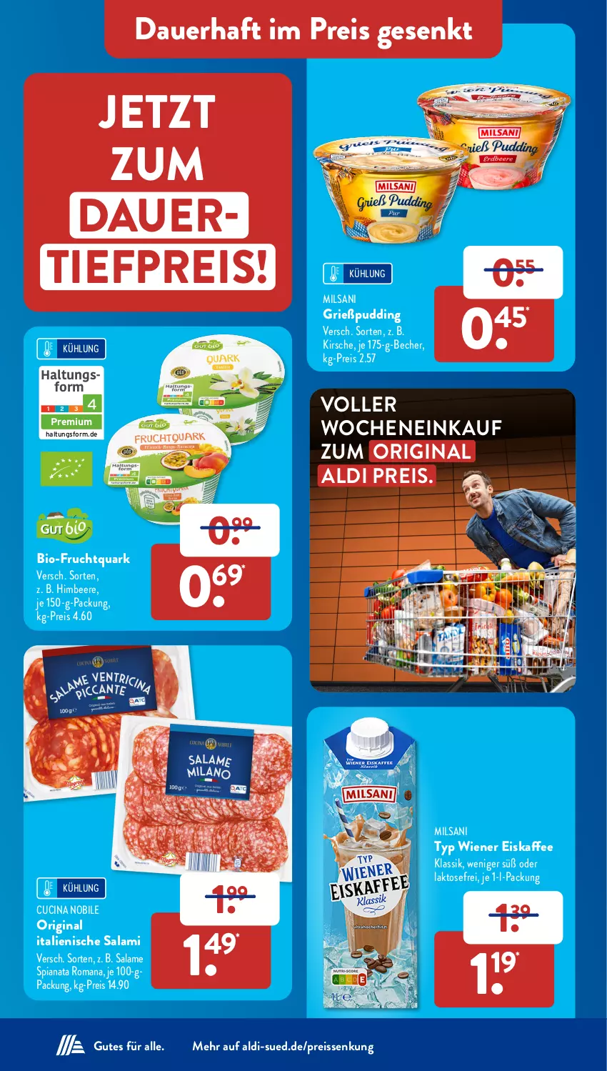 Aktueller Prospekt AldiSud - NÄCHSTE WOCHE - von 10.07 bis 15.07.2023 - strona 12 - produkty: aldi, auer, Becher, beere, bio, cin, dauertiefpreis, eis, eiskaffee, frucht, Fruchtquark, gin, Grießpudding, himbeer, himbeere, kaffee, kirsch, kirsche, pudding, quark, reis, reiss, salami, Ti, tiefpreis, wiener