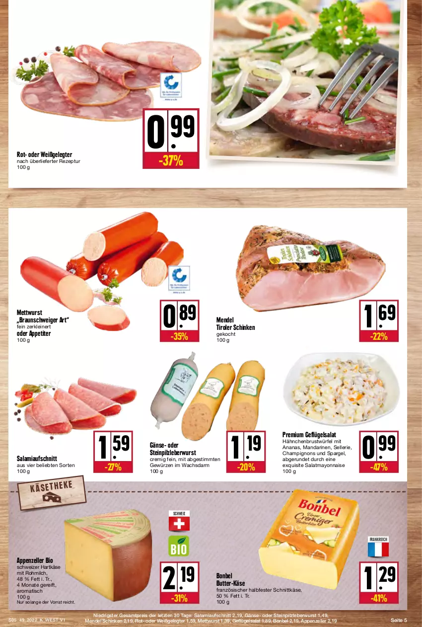 Aktueller Prospekt Kupsch - Angebote der Woche - von 05.12 bis 10.12.2022 - strona 5 - produkty: ananas, appenzeller, aufschnitt, bio, bonbel, braun, butter, champignon, champignons, eis, elle, Geflügel, geflügelsalat, gewürz, hähnchenbrust, halbfester schnittkäse, hartkäse, Käse, leberwurst, leine, mandarine, mandarinen, mayonnaise, Mett, mettwurst, milch, reis, rezept, salami, salat, schinken, schnittkäse, schweizer hartkäse, spargel, Ti, tisch, würfel, wurst, Yo, ZTE