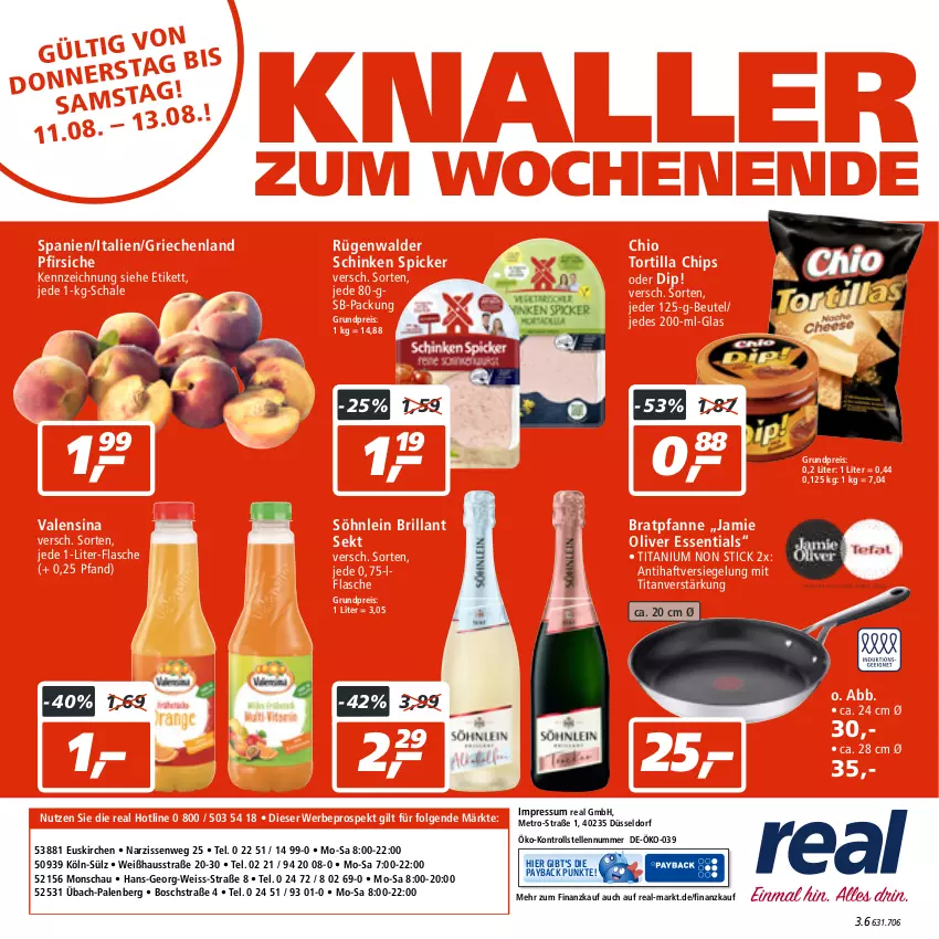 Aktueller Prospekt Real - von 08.08 bis 13.08.2022 - strona 32 - produkty: beutel, bosch, bratpfanne, brillant sekt, chips, dip, eis, elle, flasche, LG, Metro, Narzissen, olive, payback, pfanne, pfirsich, pfirsiche, reis, rügenwalder, Schal, Schale, schinken, schinken spicker, sekt, söhnlein, söhnlein brillant, Ti, tortilla, Tortilla Chips, valensina