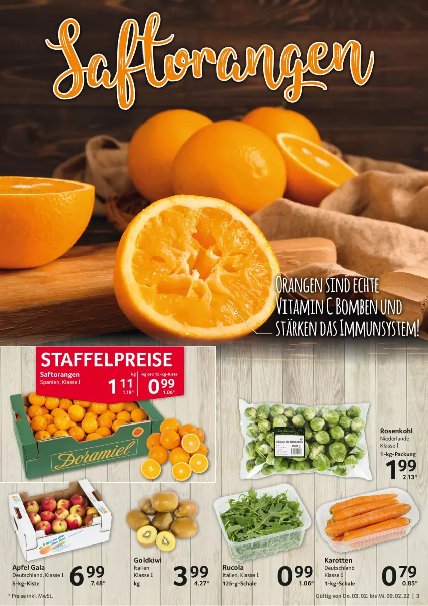 Aktueller Prospekt Selgros - Vorschau:
            Food - von 03.02 bis 09.02.2022 - strona 3 - produkty: apfel, cola, eis, karotten, kiwi, orange, orangen, reis, rosen, Rosenkohl, rucola, saft, Saftorangen, Schal, Schale, Ti