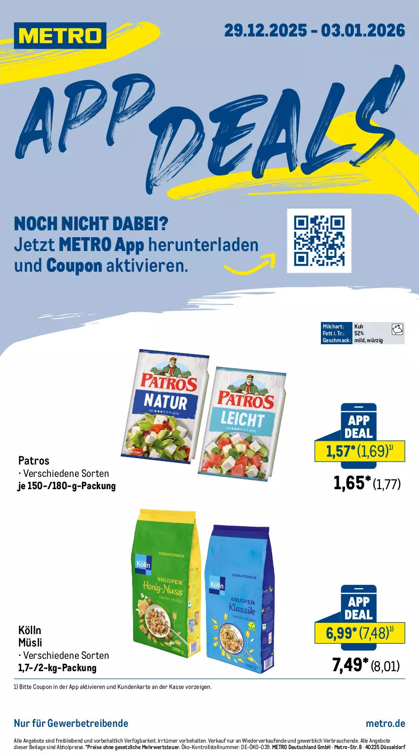 Aktueller Prospekt Metro - App-Deals - von 29.12.2025 bis 03.01.2026 - strona 1 - produkty: abholpreise, angebot, angebote, coupon, eis, ilag, kölln, mac, Metro, milch, müsli, patros, Rauch, reis, rwe, Ti