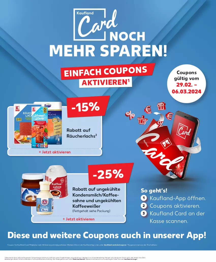 Aktueller Prospekt Kaufland - Prospekt - von 29.02 bis 06.03.2024 - strona 25 - produkty: angebot, angebote, coupon, coupons, kaffee, kondensmilch, lachs, milch, Räucherlachs, sahne, Ti, ZTE