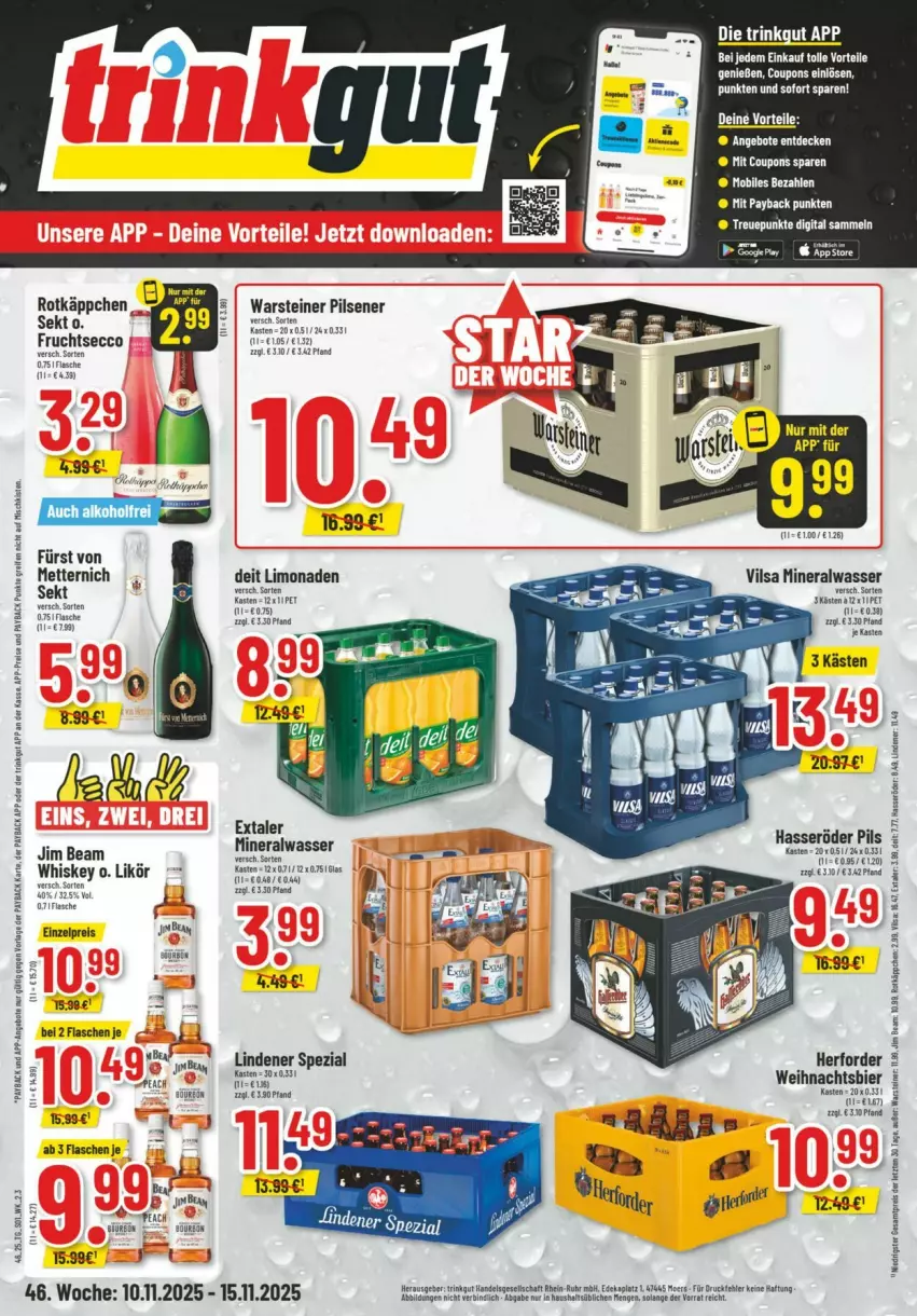 Aktueller Prospekt Trinkgut - Prospekte - von 09.11 bis 15.11.2025 - strona 1 - produkty: Alwa, bier, deit, ecco, eis, Extaler, flasche, frucht, fruchtsecco, fürst von metternich, hasseröder, jim beam, likör, limo, limonade, limonaden, Mett, metternich, mineralwasser, payback, pils, pilsener, reifen, reis, rotkäppchen, sekt, Spezi, steiner, vilsa, warsteiner, wasser, whiskey, ZTE