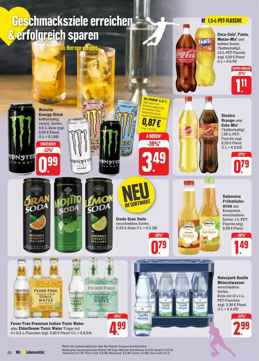 Aktueller Prospekt Edeka - Prospekte - von 20.07 bis 27.07.2024 - strona 32 - produkty: Alwa, coca-cola, cola, coupon, coupons, drink, eis, elle, fanta, fever-tree, flasche, gin, lebensmittel, mineralwasser, monster, Monster Energy, natur, Naturpark Quelle, orange, pet-flasche, pet-flaschen, rabatt-coupon, reis, rel, sinalco, Soda, Ti, tonic, tonic water, valensina, wasser, ZTE