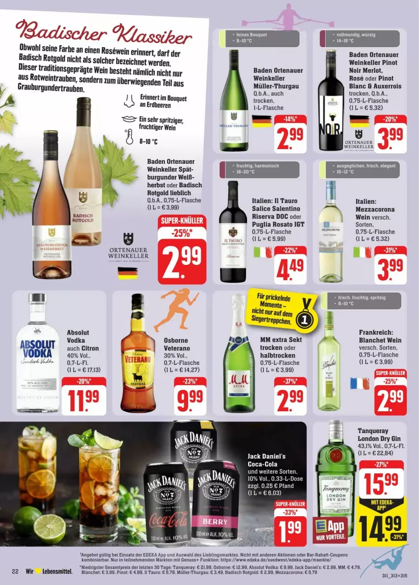 Aktueller Prospekt Edeka - Prospekte - von 20.07 bis 27.07.2024 - strona 34 - produkty: Absolut Vodka, angebot, auer, Bad, beere, beeren, burgunder, coca-cola, cola, corona, coupon, coupons, deka, dry gin, eier, eis, elle, ente, erdbeere, erdbeeren, erde, flasche, frucht, gin, grauburgunder, jack daniel, jack daniel's, lebensmittel, london dry, london dry gin, merl, merlot, mezzacorona, mm extra, Müller, Müller-Thurgau, ortenauer, osborne, Pinot, pinot noir, rabatt-coupon, reis, riserva, rosato, sekt, Tanqueray, tee, Ti, trauben, veterano, vodka, wein, ZTE