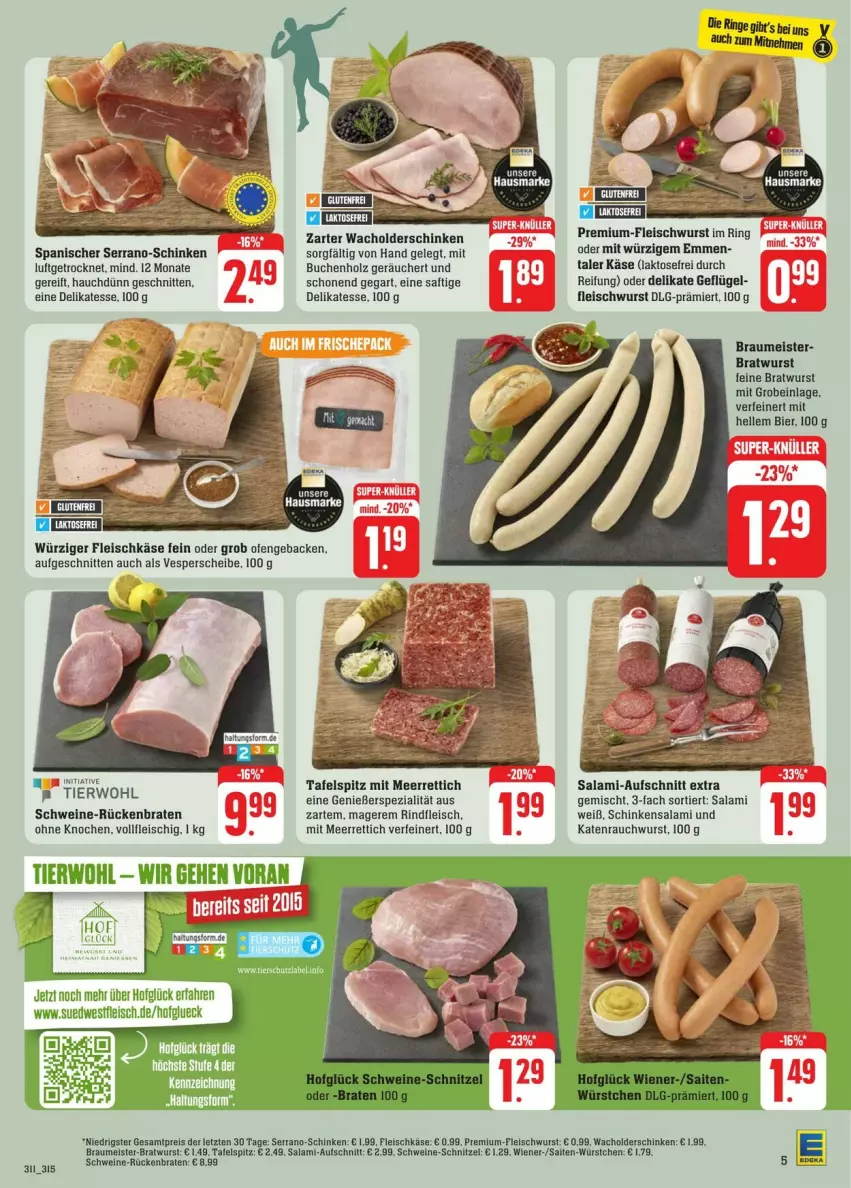 Aktueller Prospekt Edeka - Prospekte - von 20.07 bis 27.07.2024 - strona 7 - produkty: aufschnitt, bier, braten, bratwurst, buch, eis, elle, fleisch, fleischkäse, fleischwurst, geback, Geflügel, Holz, Käse, LG, meerrettich, Meister, Ofen, Rauch, reis, Rettich, rind, rindfleisch, ring, Rückenbraten, saft, salami, schinken, schnitten, schnitzel, schwein, schweine, serrano, Spezi, tafelspitz, Ti, wein, weine, wurst, ZTE