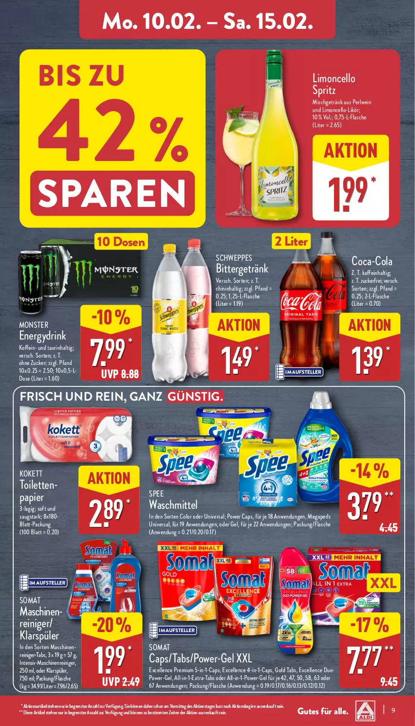 Aktueller Prospekt Aldi Nord - Von Montag - von 10.02 bis 15.02.2025 - strona 9 - produkty: Cap, coca-cola, cola, drink, elle, flasche, getränk, gin, klarspüler, likör, limo, maschinenreiniger, megaperls, monster, Monster Energy, papier, power-gel, reiniger, schweppes, somat, spee, teller, Ti, waschmittel, wein, ZTE, zucker