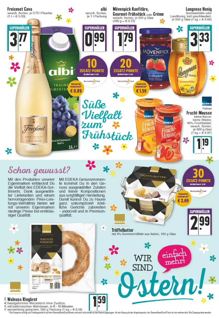 Aktueller Prospekt Edeka - Angebote der Woche - von 11.04 bis 16.04.2022 - strona 14 - produkty: angebot, angebotspreis, brot, butter, Cava, deka, deutschland card, deutschlandcard, eis, erde, freixenet, frucht, geback, honig, konfitüre, langnese, LG, mousse, mövenpick, nero, nuss, reis, ring, Ti, Trüffel, walnuss, Weizenbrot