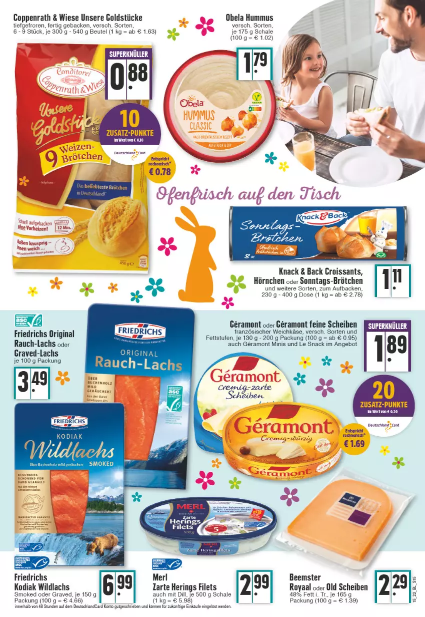 Aktueller Prospekt Edeka - Angebote der Woche - von 11.04 bis 16.04.2022 - strona 15 - produkty: angebot, Beemster, beutel, brötchen, buch, coppenrath, Croissant, croissants, deutschlandcard, eis, erde, filet, filets, französischer weichkäse, geback, gin, Goldstücke, hering, Herings, Holz, hörnchen, hummus, Käse, lachs, merl, Rauch, ring, Schal, Schale, snack, Ti, weichkäse, Wild, wildlachs