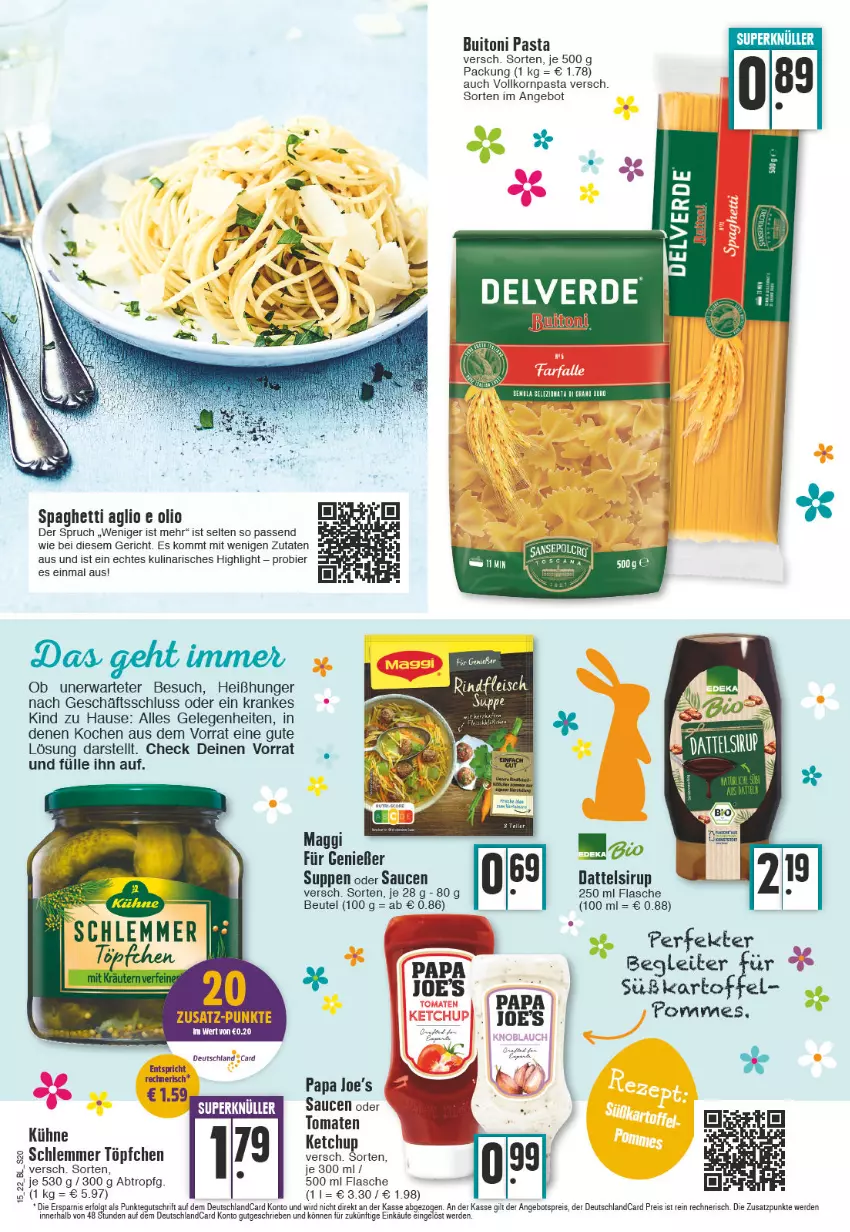 Aktueller Prospekt Edeka - Angebote der Woche - von 11.04 bis 16.04.2022 - strona 20 - produkty: angebot, angebotspreis, beutel, bier, buitoni, buitoni pasta, Dattelsirup, deutschlandcard, eis, erde, flasche, fleisch, ketchup, korn, LG, maggi, pasta, reis, rind, rindfleisch, sauce, saucen, sirup, spaghetti, suppe, suppen, Ti, tomate, tomaten, Töpfchen