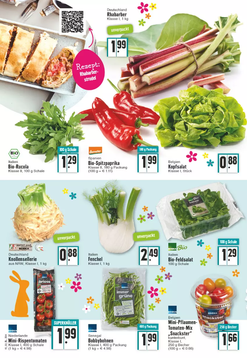 Aktueller Prospekt Edeka - Angebote der Woche - von 11.04 bis 16.04.2022 - strona 4 - produkty: Becher, bio, bohne, bohnen, cola, elle, feldsalat, fenchel, LG, mini-rispentomaten, paprika, pflaume, pflaumen, rhabarber, rispentomaten, rucola, salat, Schal, Schale, snack, snacks, Spitzpaprika, tomate, tomaten