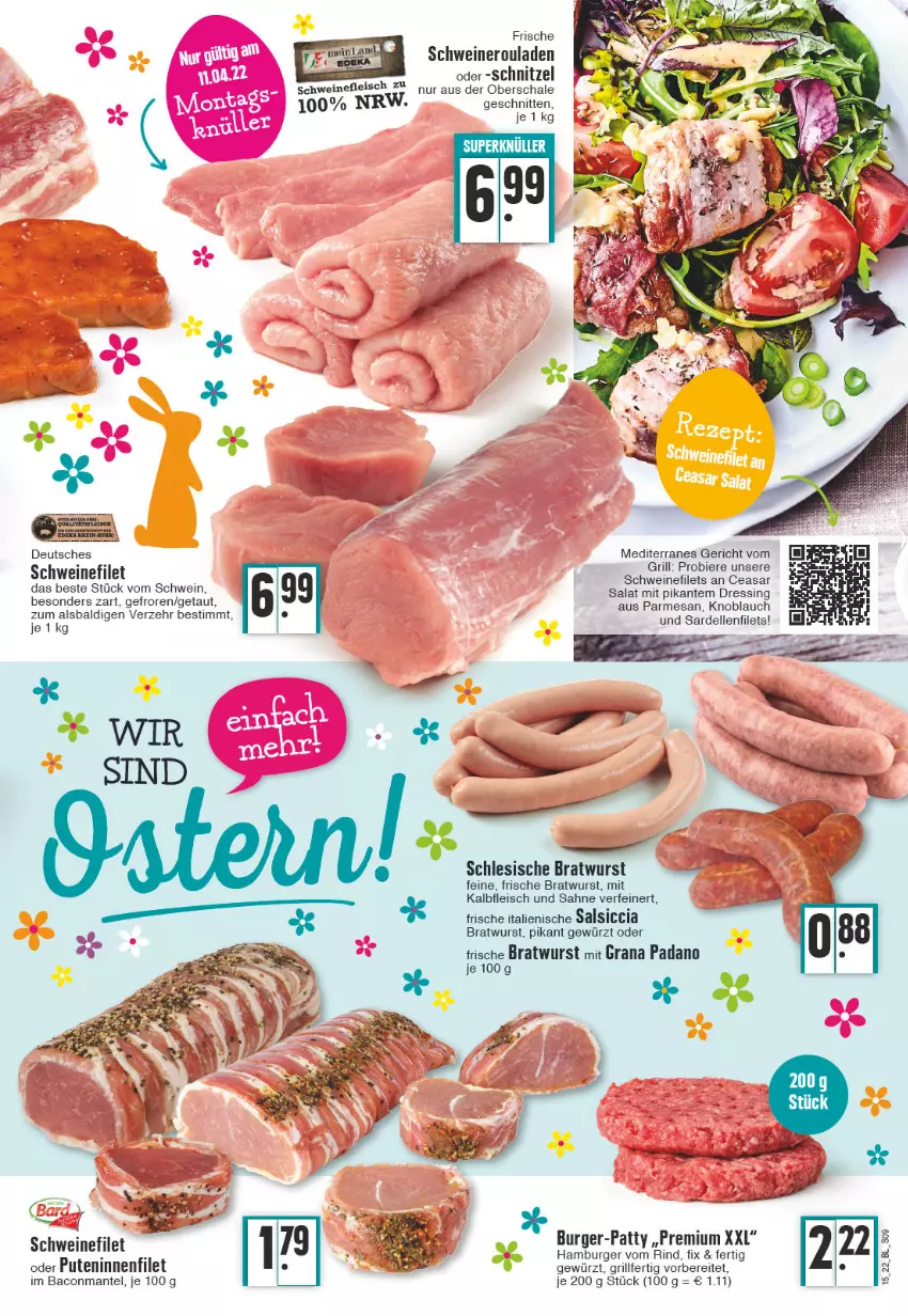 Aktueller Prospekt Edeka - Angebote der Woche - von 11.04 bis 16.04.2022 - strona 9 - produkty: aldi, bacon, bier, Biere, bratwurst, burger, dell, dressing, eis, elle, filet, filets, fleisch, gewürz, grana, grana padano, grill, hamburger, Kalbfleisch, knoblauch, Mantel, nero, padano, pute, Rana, rind, rouladen, sahne, salat, Sardellen, Schal, Schale, schnitten, schnitzel, schwein, schweine, schweinefilet, schweinefleisch, Schweineroulade, Ti, wein, weine, wurst