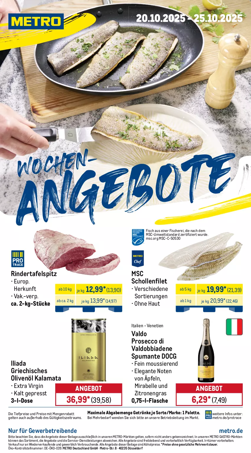 Aktueller Prospekt Metro - Wochen-Angebote - von 20.10 bis 25.10.2025 - strona 1 - produkty: abholpreise, angebot, angebote, ecco, eis, elle, filet, fisch, fische, Fischer, flasche, getränk, getränke, gin, ilag, Metro, metro gastro, olive, oliven, olivenöl, Palette, prosecco, puma, Rauch, reis, rind, rinder, rwe, Schere, scholl, spumante, tafelspitz, Ti, tiefpreis, valdo, zitrone, zitronen