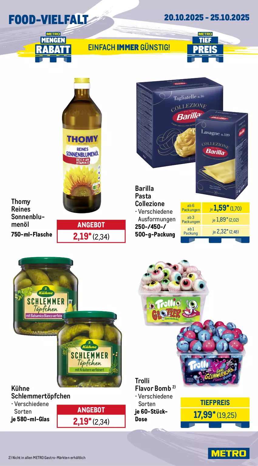 Aktueller Prospekt Metro - Wochen-Angebote - von 20.10 bis 25.10.2025 - strona 13 - produkty: angebot, barilla, blume, blumen, blumenöl, eis, flasche, houdek, kabanos, Kühne, lorenz, Metro, metro gastro, pasta, pizza, reis, schlemmertöpfchen, sonnenblume, sonnenblumen, sonnenblumenöl, thomy, Ti, tiefpreis, Töpfchen, trolli, wiener