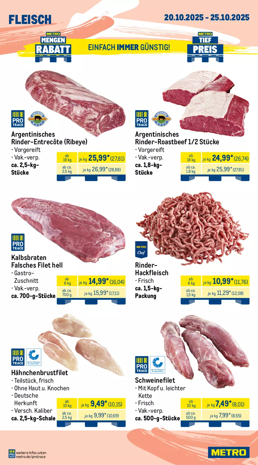 Aktueller Prospekt Metro - Wochen-Angebote - von 20.10 bis 25.10.2025 - strona 2 - produkty: angebot, axe, beef, braten, brustfilet, burger, eis, entrecôte, Falsches Filet, filet, fleisch, hackfleisch, hähnchenbrust, hähnchenbrustfilet, Haxe, Kette, krustenbraten, lack, lamm, medaillons, Metro, reis, rind, rinder, rinderhackfleisch, roastbeef, Schal, Schale, schwein, schweine, schweinefilet, sim, Ti, tiefpreis, wein, weine, Wild, Wildschwein
