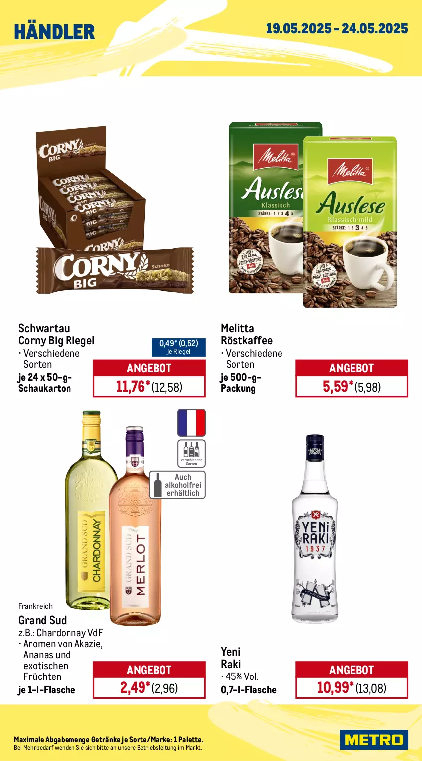 Aktueller Prospekt Metro - Wochen-Angebote Händler - von 19.05 bis 24.05.2025 - strona 2 - produkty: ananas, angebot, auto, chardonnay, corny, eis, eistee, flasche, früchte, früchten, getränk, getränke, grand sud, kaffee, LG, melitta, Metro, metro gastro, natur, natura, Palette, Rauch, riegel, röstkaffee, Schwartau, tee, Ti, tisch, yeni raki