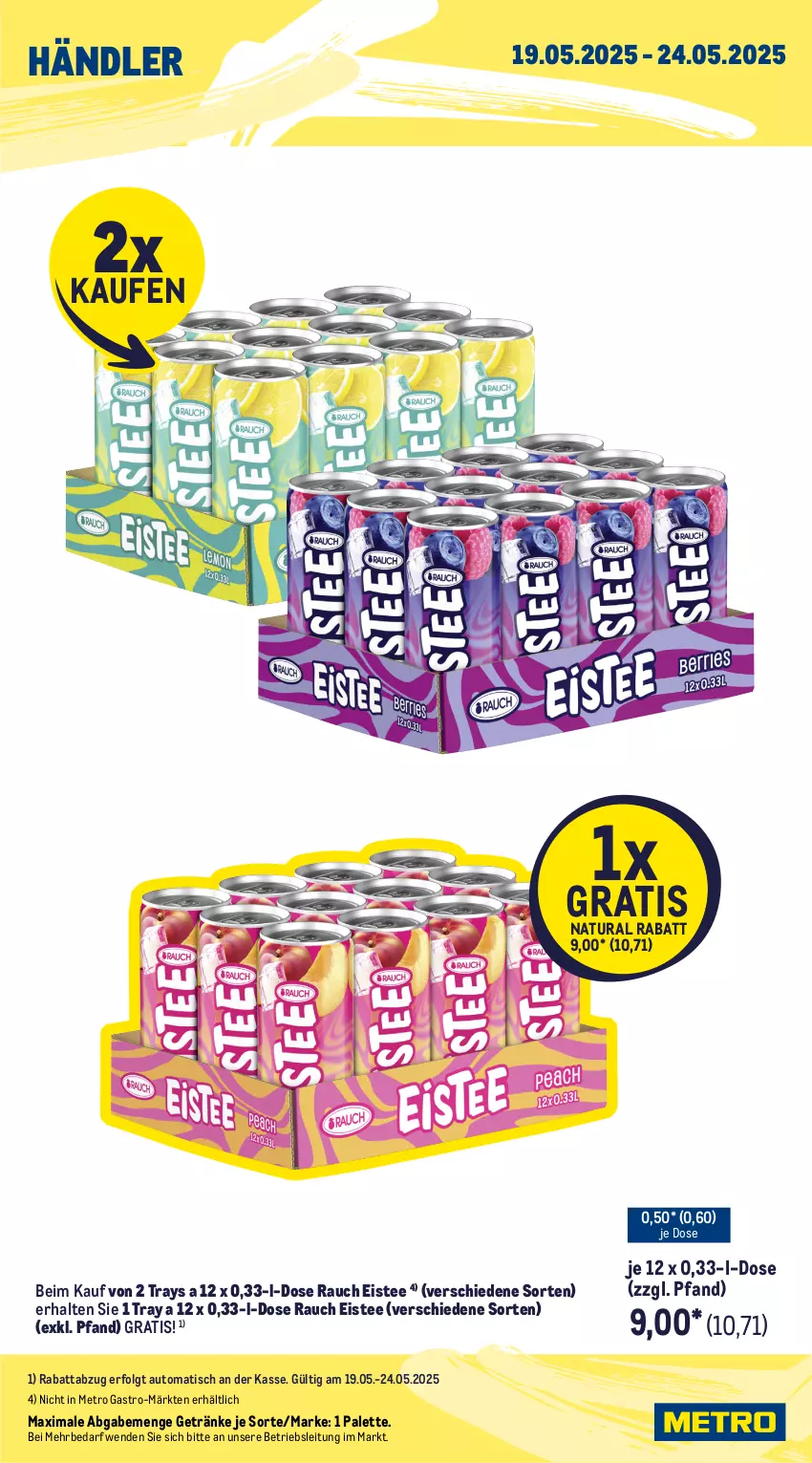Aktueller Prospekt Metro - Wochen-Angebote Händler - von 19.05 bis 24.05.2025 - strona 3 - produkty: ananas, angebot, auto, chardonnay, corny, eis, eistee, flasche, früchte, früchten, getränk, getränke, grand sud, kaffee, LG, melitta, Metro, metro gastro, natur, natura, Palette, Rauch, riegel, röstkaffee, Schwartau, tee, Ti, tisch, yeni raki