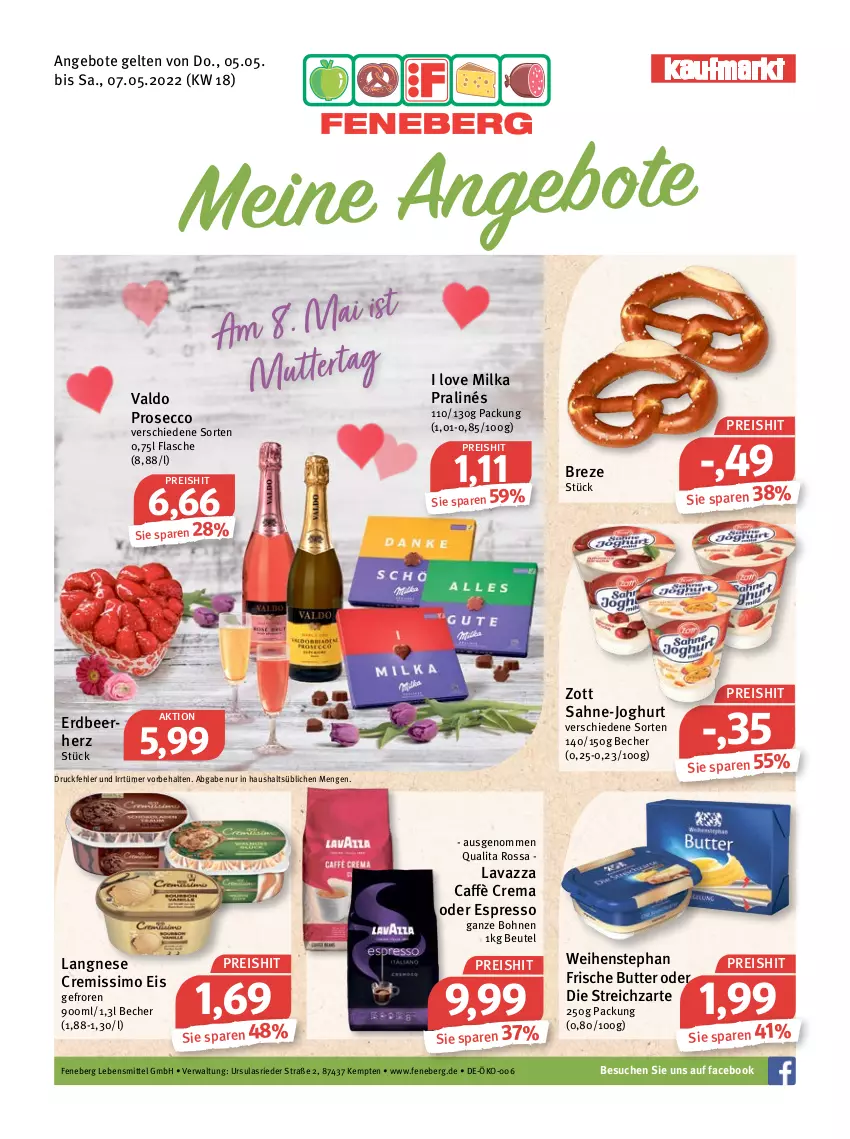 Aktueller Prospekt Feneberg - Prospekte - von 05.05 bis 07.05.2022 - strona 1 - produkty: angebot, angebote, Becher, beutel, bohne, bohnen, butter, caffè crema, cremissimo, ecco, eis, espresso, flasche, joghur, joghurt, langnese, langnese cremissimo, lavazza, lebensmittel, milka, oder espresso, prosecco, reis, sahne, sim, Streichzart, Ti, valdo, weihenstephan, zott