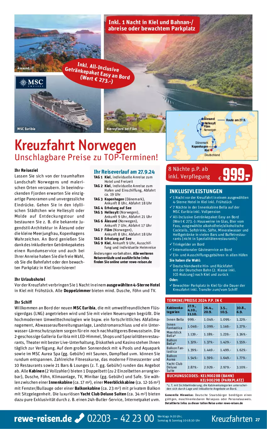 Aktueller Prospekt Rewe Reisen - Reiseprospekt - von 26.01 bis 23.02.2024 - strona 27 - produkty: alkohol, Alwa, angebot, angebote, aqua, asti, auer, Bad, balkonkabine, bett, Betten, bier, Brei, buch, cocktail, cocktails, drink, drinks, dusche, eis, elle, ente, fanta, fenster, getränk, getränke, inklusivleistungen, Jungfrau, kreuzfahrten, leine, meerblickkabine, mineralwasser, Mode, Persona, pool, reis, reiseverlauf, rel, Ria, ring, rwe, säfte, Spezi, Thea, Ti, uhr, wasser, wein, weine