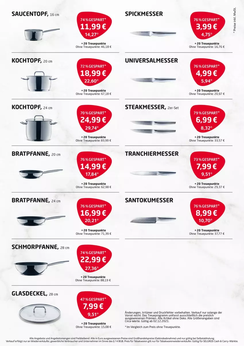 Aktueller Prospekt Selgros - Vorschau:
            Treueaktion - von 16.12 bis 31.12.2021 - strona 2 - produkty: angebot, angebote, bratpfanne, decke, Deckel, eis, Glasdeckel, Kochtopf, LG, messer, pfanne, Rauch, reis, sauce, saucen, schmorpfanne, steak, tee, Ti, topf