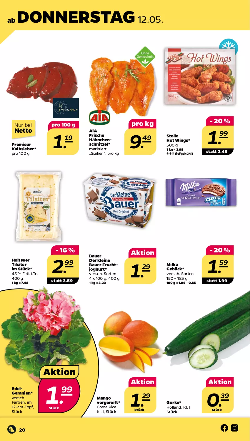 Aktueller Prospekt Netto - Angebote ab Montag - von 09.05 bis 14.05.2022 - strona 20 - produkty: auer, Bau, Bauer, Frische Hähnchen, frucht, fruchtjoghurt, geranie, geranien, gurke, Hähnchenschnitzel, Holts, joghur, joghurt, Kalbsleber, leine, LG, mango, milka, schnitzel, Ti, Tilsiter, topf