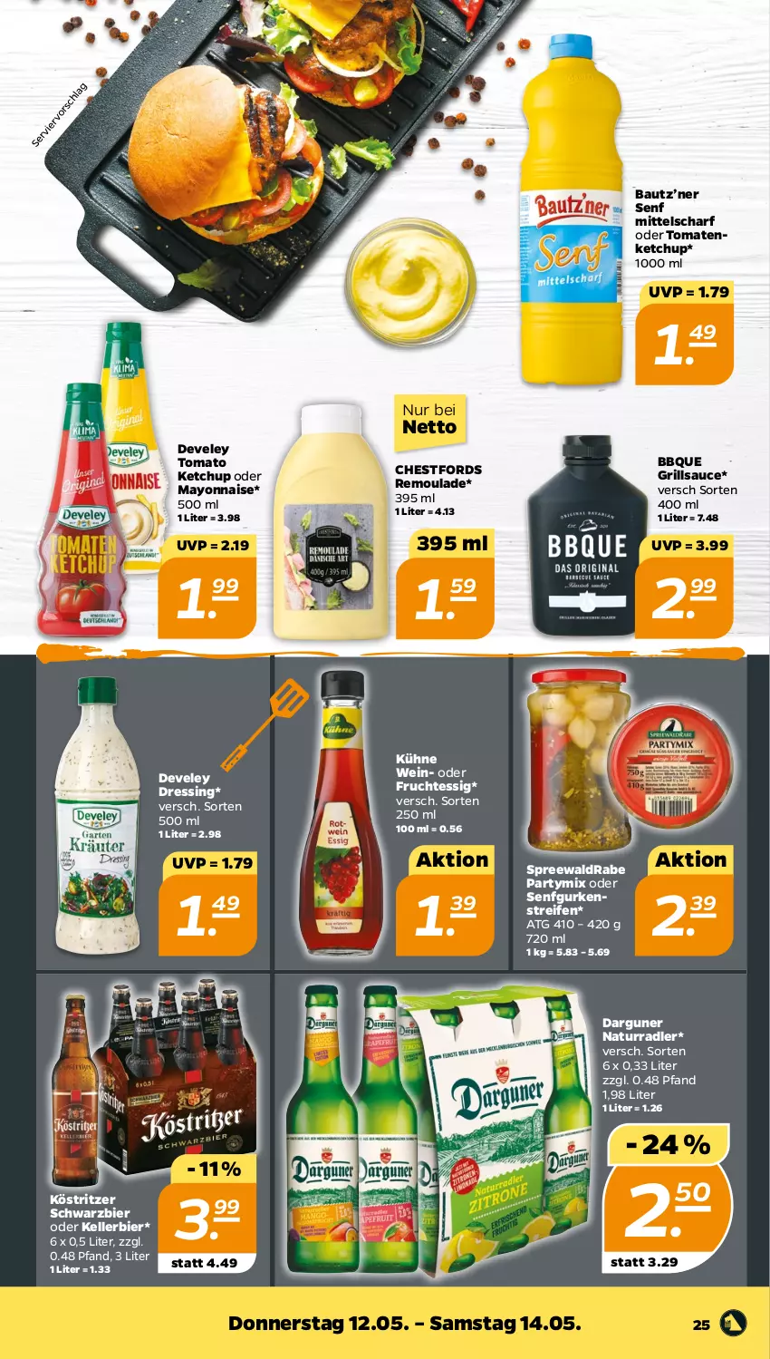 Aktueller Prospekt Netto - Angebote ab Montag - von 09.05 bis 14.05.2022 - strona 25 - produkty: Bau, bier, develey, dressing, elle, essig, frucht, grill, grillsauce, gurke, gurken, kellerbier, ketchup, köstritzer, Kühne, mayonnaise, natur, radler, reifen, remoulade, sauce, senf, Ti, tomate, tomaten, tomatenketchup, tomato ketchup, wein, Yo