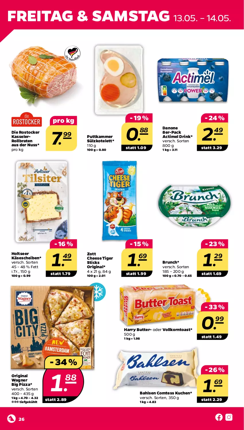 Aktueller Prospekt Netto - Angebote ab Montag - von 09.05 bis 14.05.2022 - strona 26 - produkty: actimel, actimel drink, bahlsen, braten, butter, comtess, comtess kuchen, danone, drink, gin, Holts, Käse, käsescheiben, kasseler, korn, kotelett, kuchen, nuss, original wagner, pizza, rollbraten, Rostocker, Ti, toast, wagner, zott