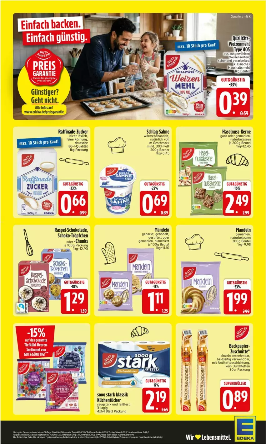 Aktueller Prospekt Edeka - Prospekte - von 19.10 bis 24.10.2026 - strona 2 - produkty: Becher, beutel, deka, eis, ente, haselnuss, küche, Küchen, küchentücher, lebensmittel, mac, mandel, mandeln, natur, nuss, papier, reis, rwe, sahne, schoko, schokolade, stifte, Ti, tücher, zucker