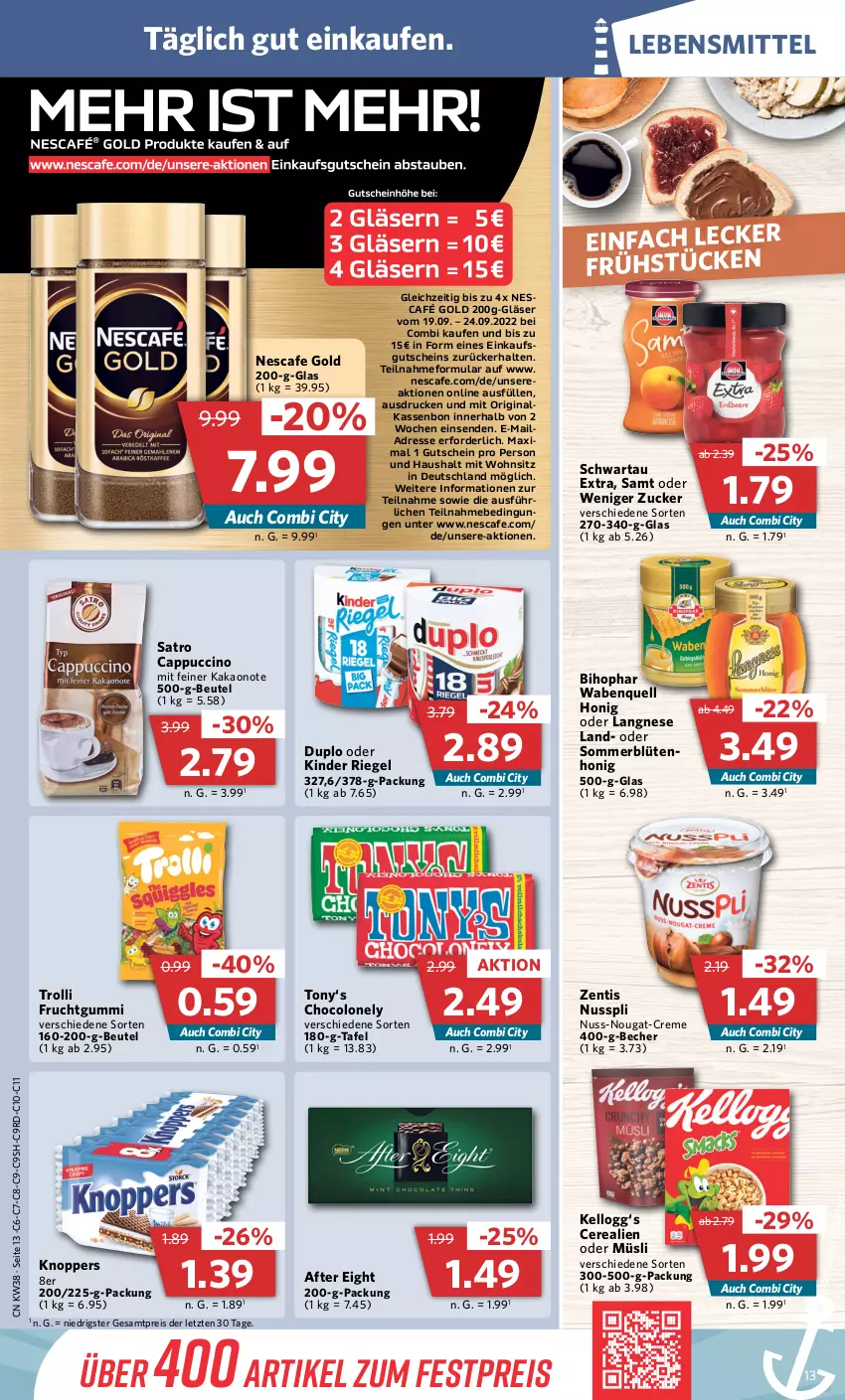 Aktueller Prospekt Combi - Prospekte - von 19.09 bis 24.09.2022 - strona 13 - produkty: after eight, Becher, beutel, bihophar, Blüte, blütenhonig, Cap, cappuccino, cerealien, cerealien oder müsli, cin, creme, duplo, eis, frucht, fruchtgummi, gin, Gläser, gutschein, honig, kakao, Kellogg‘s, Kinder, kinder riegel, knoppers, langnese, lebensmittel, müsli, Nescafé, nescafe, nescafé gold, nuss, nuss-nougat-creme, nusspli, reis, riegel, Schwartau, Ti, trolli, trolli fruchtgummi, zentis, ZTE, zucker