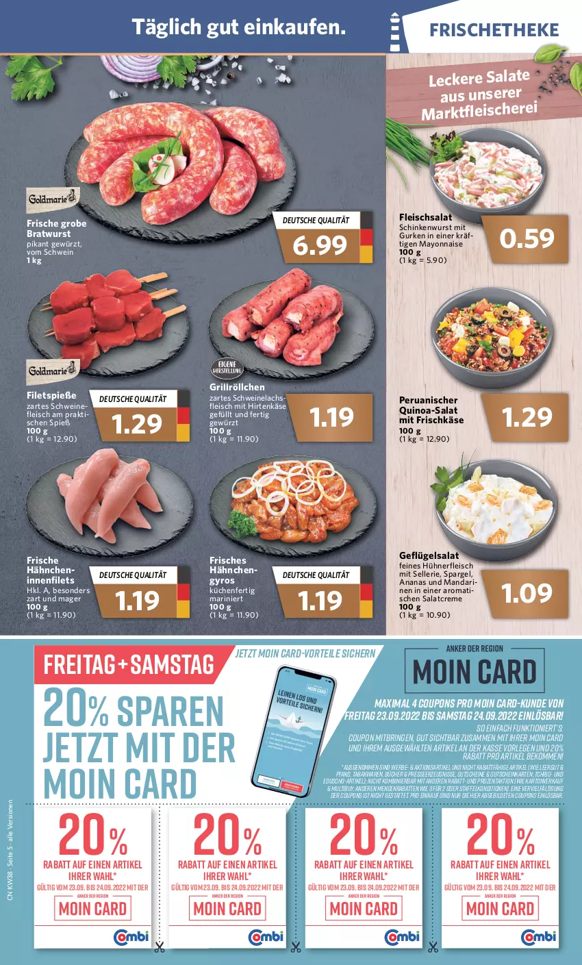 Aktueller Prospekt Combi - Prospekte - von 19.09 bis 24.09.2022 - strona 5 - produkty: ananas, angebot, angebote, beko, bratwurst, coupon, coupons, creme, eduscho, eis, elle, filet, filets, fleisch, Fleischerei, fleischsalat, Frische Hähnchen, frischkäse, Geflügel, geflügelsalat, gewürz, grill, grobe bratwurst, gurke, gurken, gutschein, gutscheine, gyros, hirtenkäse, hühner, Käse, küche, Küchen, lachs, mab, mandarine, mandarinen, mayonnaise, nerf, quinoa, ring, salat, salatcreme, salate, Schere, schinken, schinkenwurst, schwein, schweine, schweinefleisch, Schweinelachs, spargel, Tchibo, Ti, Tiere, tisch, wein, weine, wurst, Yo