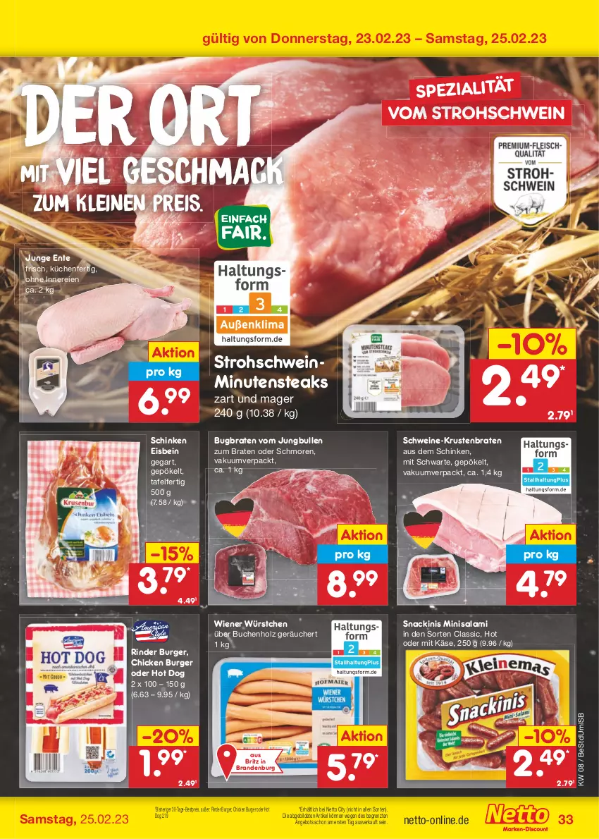 Aktueller Prospekt Netto Marken-Discount - Filial-Angebote - von 20.02 bis 25.02.2023 - strona 33 - produkty: angebot, bestpreis, braten, buch, burger, eis, ente, Holz, hot dog, jungbullen, Käse, krustenbraten, küche, Küchen, leine, mac, minutensteaks, reis, rind, rinder, salami, schinken, schwein, schweine, snack, Spezi, steak, steaks, Ti, wein, weine, wiener, wiener würstchen, würstchen, ZTE