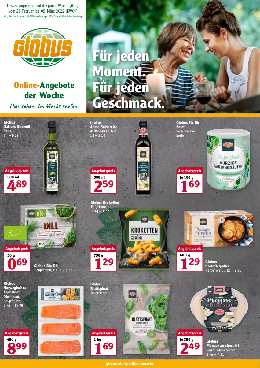 Aktueller Prospekt Globus - Prospekte - von 28.02 bis 05.03.2022 - strona 1 - produkty: aceto, aceto balsamico, angebot, angebote, angebotspreis, balsam, balsamico, bio, blattspinat, cola, eis, filet, kartoffel, kartoffelpuffer, Kette, Kroketten, lachs, lachsfilet, mac, Mode, mousse, Mousse au Chocolat, natives olivenöl, olive, oliven, olivenöl, olivenöl extra, reis, rwe, salat, spinat, Ti